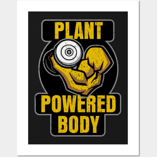 Plant Powered Body Vegan Fitness Posters and Art